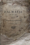 Pisani Paul: La Dalmatie De 1797 à 1815. Épisode des conquêtes napoléoniennes